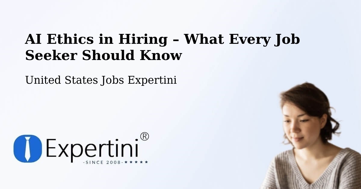 AI Ethics in Recruitment & Hiring – Oakton - Oakton, United States Jobs Expertini