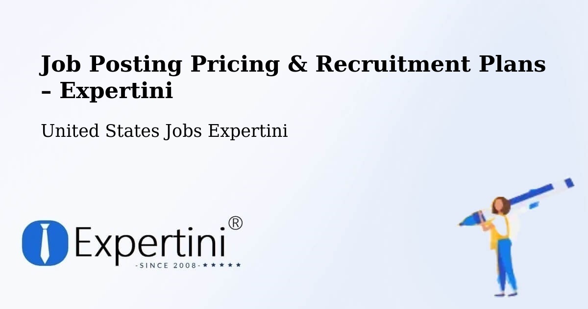 Job Posting Pricing & Recruitment Plans – Oakton - Oakton, United States Jobs Expertini